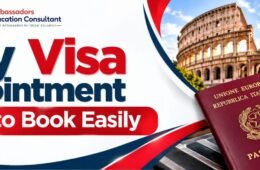 Italy Visa Appointment: 7 Steps to Book Easily
